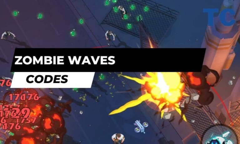Zombie Waves Codes 2023